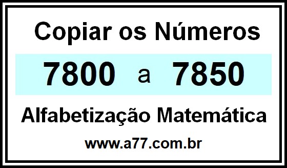 Copiar os Números 7800 a 7850