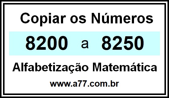 Copiar os Números 8200 a 8250