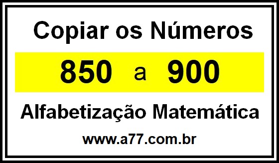 Copiar os Números 850 a 900