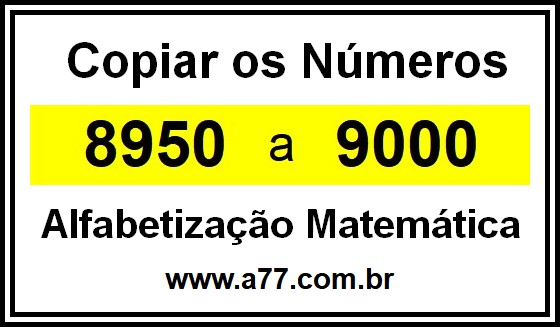 Copiar os Números 8950 a 9000