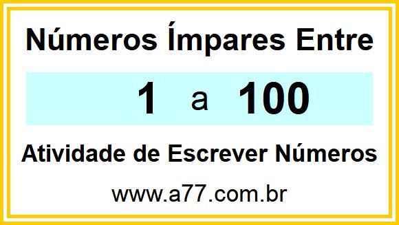 Lista de Números Ímpares Entre 1 e 100