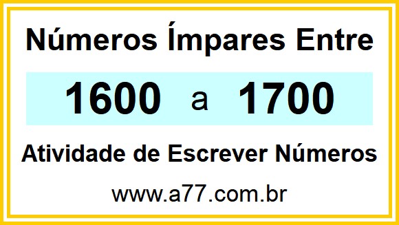 Lista de Números Ímpares Entre 1600 e 1700