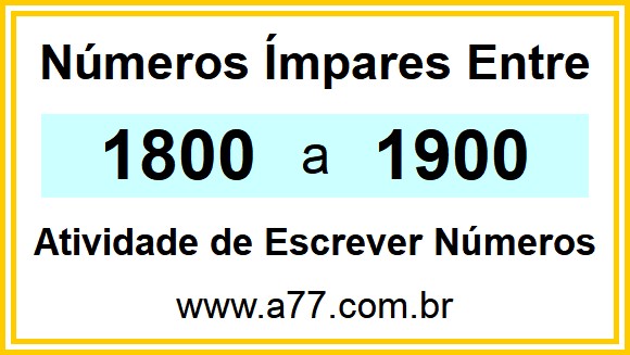 Lista de Números Ímpares Entre 1800 e 1900