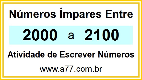 Lista de Números Ímpares Entre 2000 e 2100