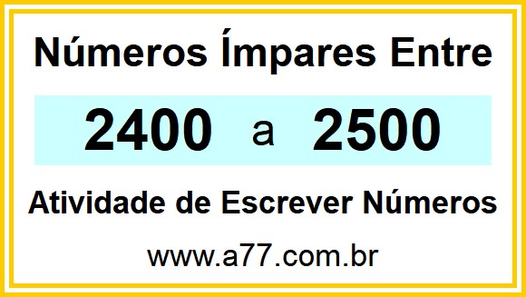 Lista de Números Ímpares Entre 2400 e 2500