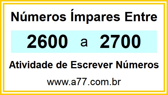 Lista de Números Ímpares Entre 2600 e 2700