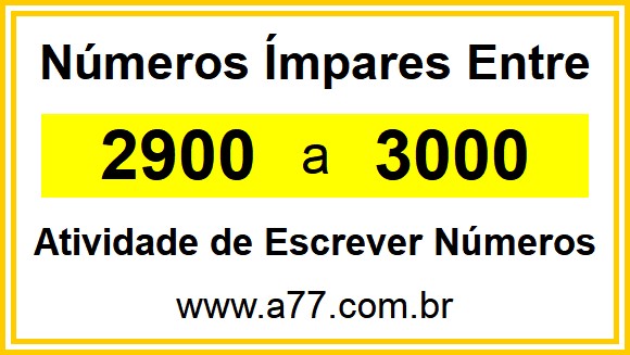 Lista de Números Ímpares Entre 2900 e 3000