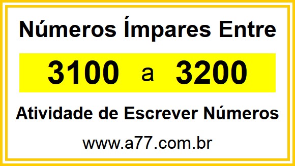 Lista de Números Ímpares Entre 3100 e 3200