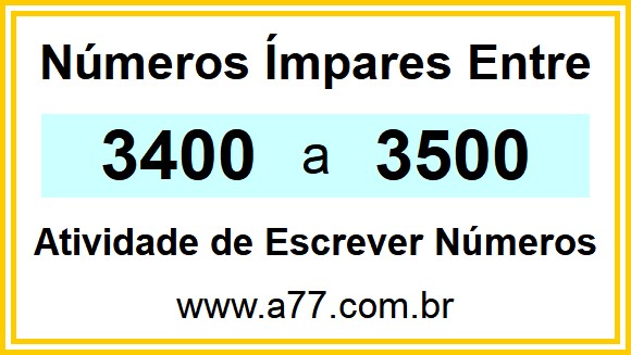 Lista de Números Ímpares Entre 3400 e 3500