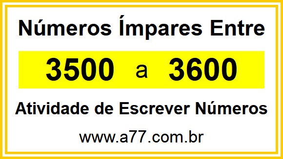 Lista de Números Ímpares Entre 3500 e 3600