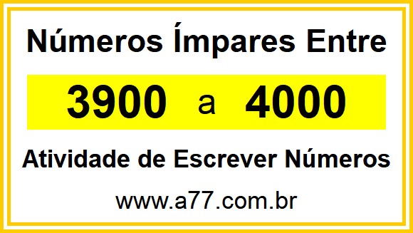 Lista de Números Ímpares Entre 3900 e 4000