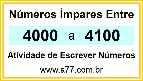 Lista de Números Ímpares Entre 4000 e 4100