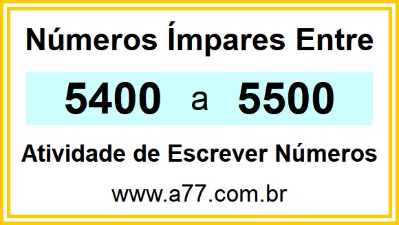 Lista de Números Ímpares Entre 5400 e 5500