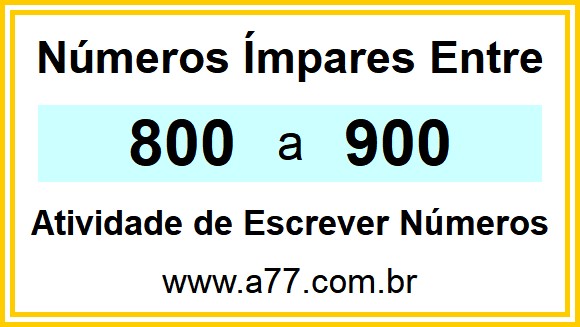 Lista de Números Ímpares Entre 800 e 900