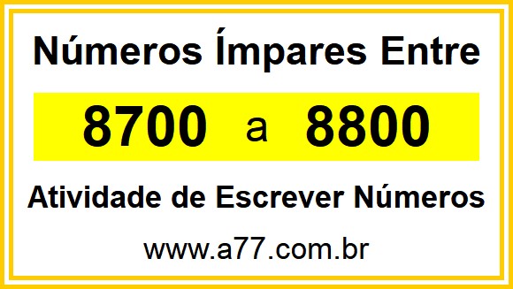 Lista de Números Ímpares Entre 8700 e 8800