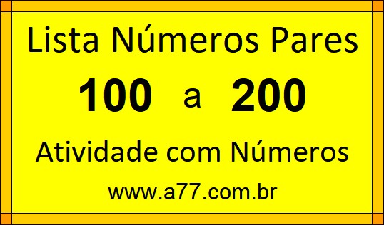 Lista de Números Pares de 100 a 200