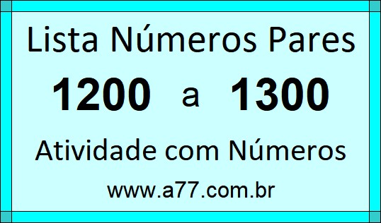 Lista de Números Pares de 1200 a 1300