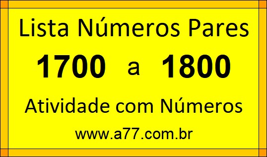 Lista de Números Pares de 1700 a 1800