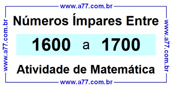 Números Ímpares Existentes Entre 1600 e 1700