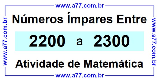 Números Ímpares Existentes Entre 2200 e 2300