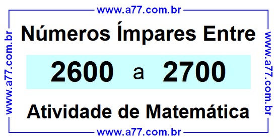 Números Ímpares Existentes Entre 2600 e 2700