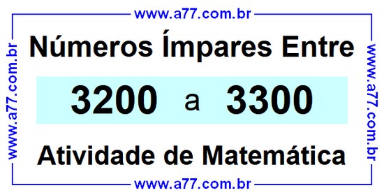 Números Ímpares Existentes Entre 3200 e 3300