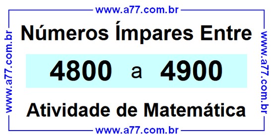 Números Ímpares Existentes Entre 4800 e 4900