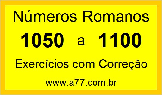 Números Romanos de 1050 a 1100