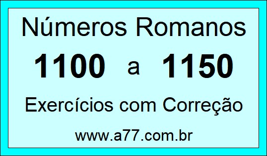 Números Romanos de 1100 a 1150