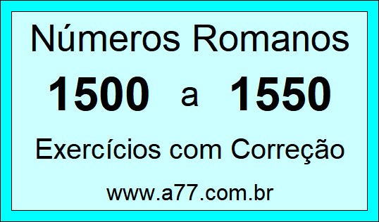 Números Romanos de 1500 a 1550