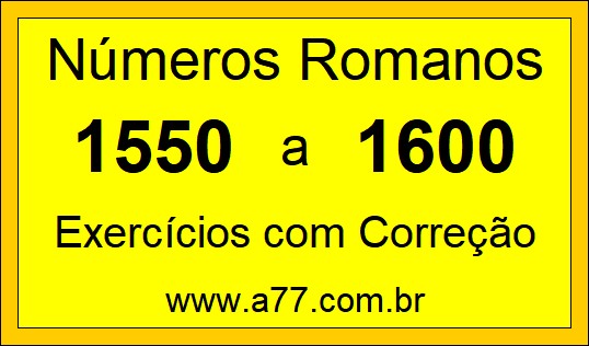 Números Romanos de 1550 a 1600