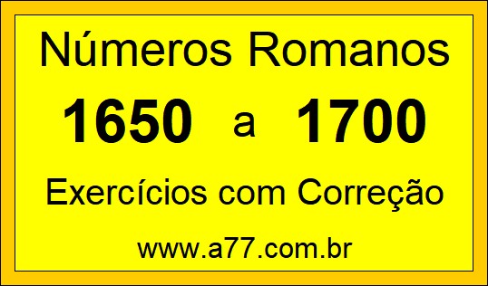 Números Romanos de 1650 a 1700