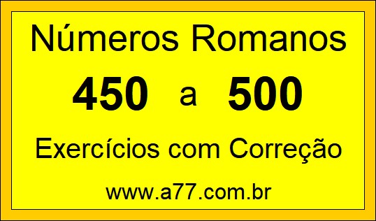 Números Romanos de 450 a 500