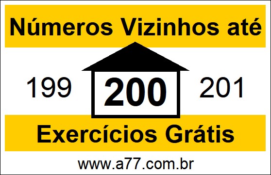 Exercícios com Números Vizinhos até 200