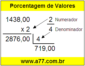 Quanto é 2/4 de R$ 1438,00