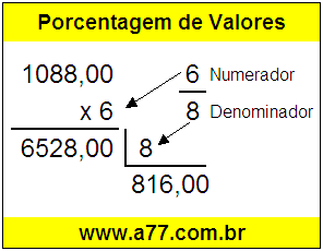 Quanto é 6/8 de R$ 1088,00