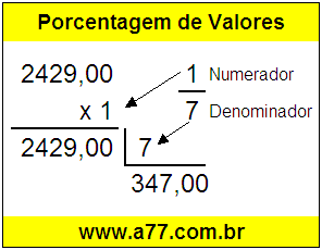 Quanto é 1/7 de R$ 2429,00