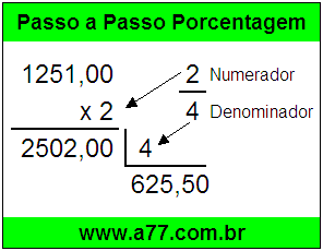 Quanto é 2/4 de R$ 1251,00