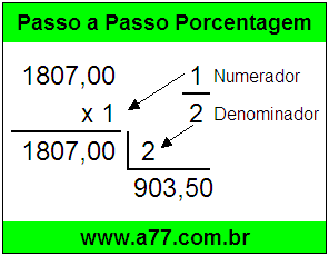 Quanto é 1/2 de R$ 1807,00