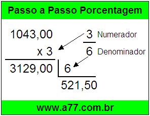 Quanto é 3/6 de R$ 1043,00