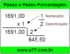 Quanto é 1/2 de R$ 1691,00