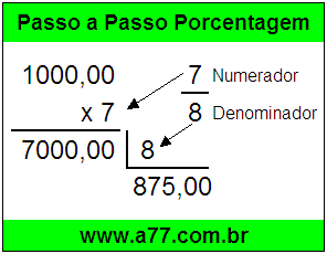 Quanto é 7/8 de R$ 1000,00