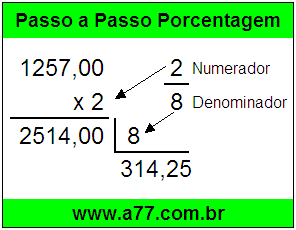 Quanto é 2/8 de R$ 1257,00