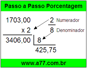 Quanto é 2/8 de R$ 1703,00