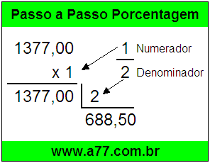 Quanto é 1/2 de R$ 1377,00