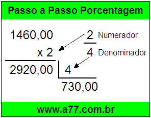 Quanto é 2/4 de R$ 1460,00