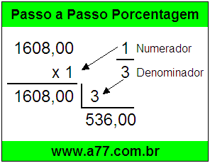 Quanto é 1/3 de R$ 1608,00