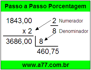 Quanto é 2/8 de R$ 1843,00