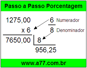 Quanto é 6/8 de R$ 1275,00