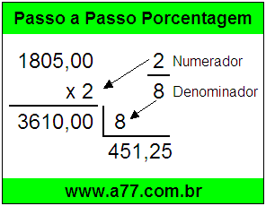 Quanto é 2/8 de R$ 1805,00